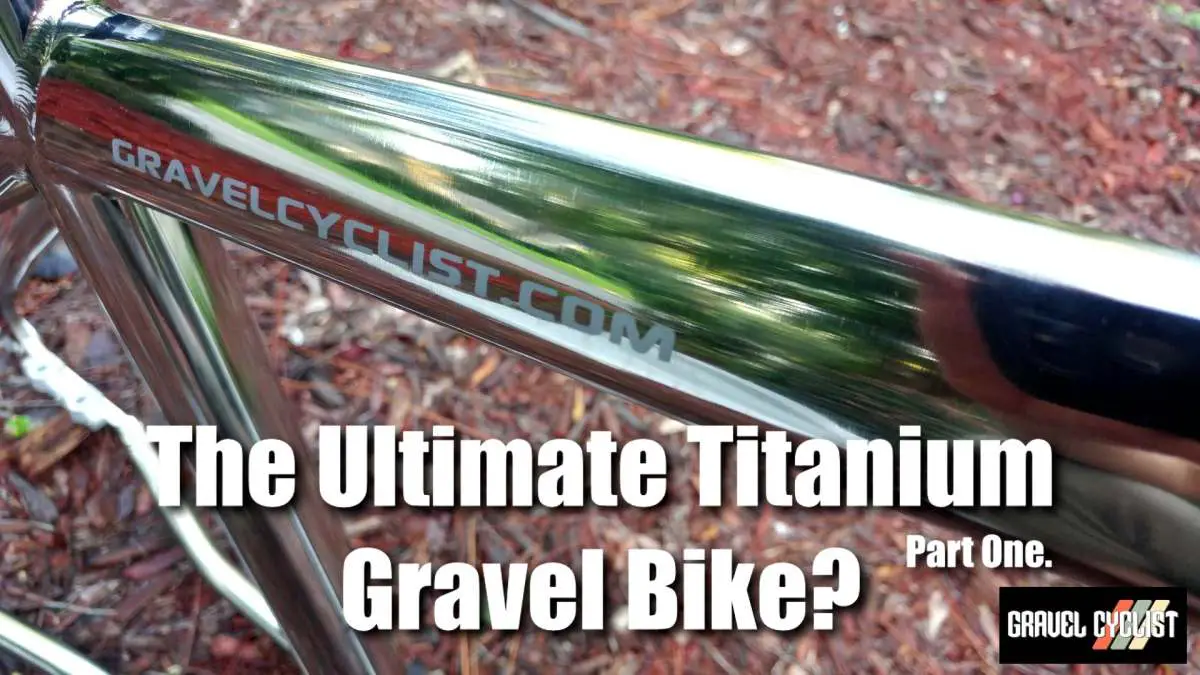 ultimate titanium gravel bike