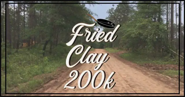 fried clay 200k ride report
