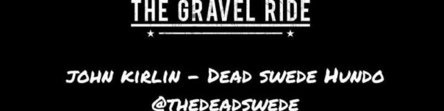 Podcast: The Dead Swede – John Kirlin from Wyoming’s The Dead Swede Hundo Gravel Cycling Event