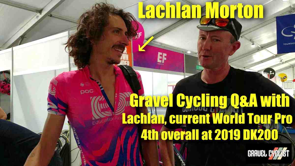 lachlan morton gravel cycling interview