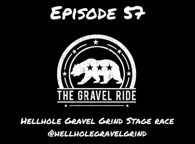 hellhole gravel grind gravel race podcast