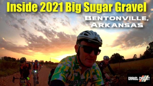 big sugar gravel 2021 video