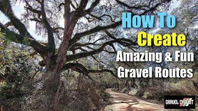 how to create gravel cycling routes