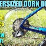 oversized dork disc