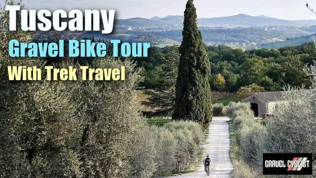 trek travel tuscany gravel bike tour