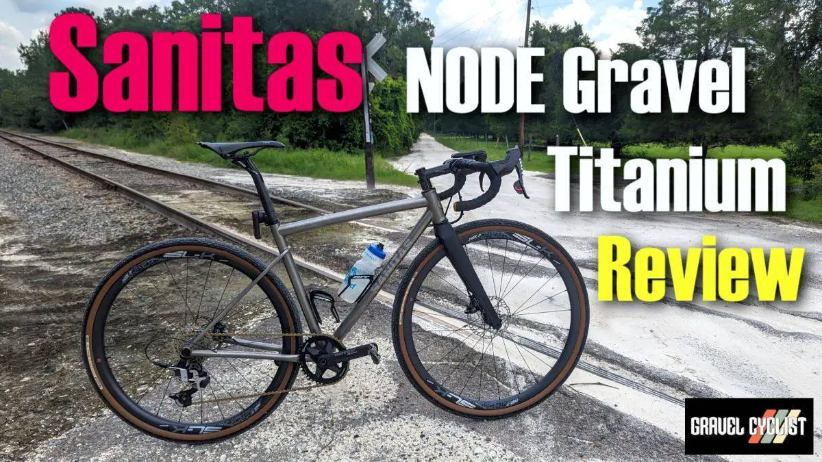 Sanitas NODE Gravel Titanium Review